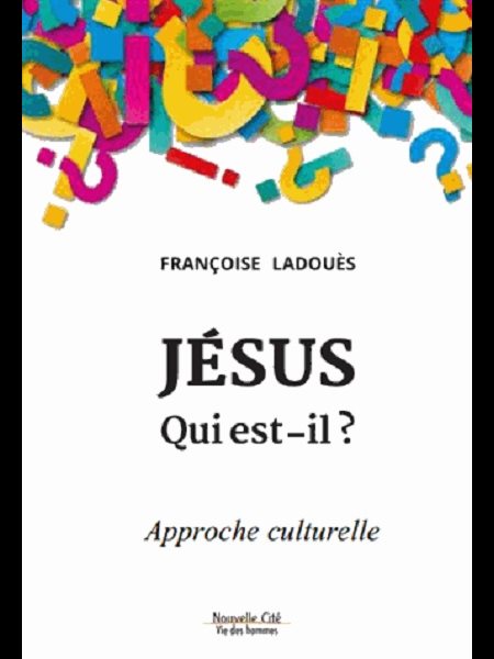 Jésus qui est-il? Approche culturelle (French book)