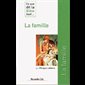Ce que dit la Bible sur... La famille