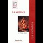 Ce que dit la Bible sur... La violence