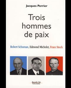 Trois hommes de paix