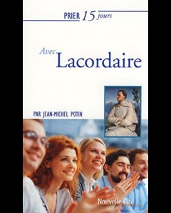 Prier 15 jours avec Lacordaire