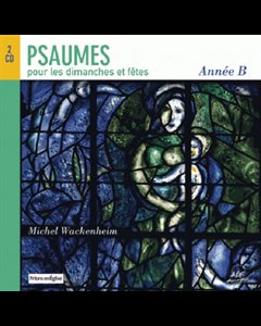 Psaumes pour les dimanches et fêtes Année B (2CD)