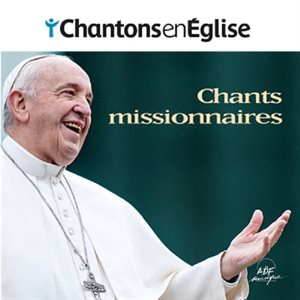 CD Chants missionnaires