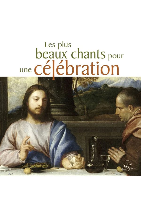 CD Les plus beaux chants pour une célébration, French
