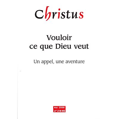 Vouloir ce que Dieu veut (French Book)