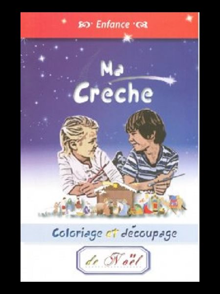 Ma crèche : Coloriage et découpage (French book)