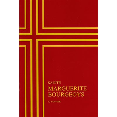 Sainte Marguerite Bourgeoys (12 janvier)
