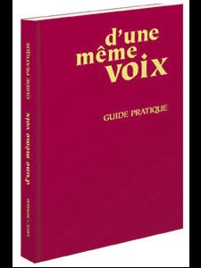 D'une même voix - Guide pratique (French book)