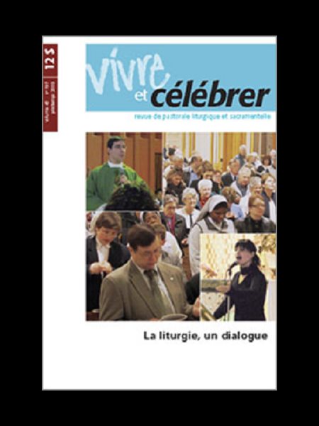 Revue Vivre et célébrer - Vol. 43 No 197 (Printemps 2009) Revue Vivre et célébrer - Vol. 43 No 197 (Printemps 2009)
