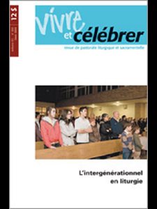 Revue Vivre et célébrer - Vol. 43 No 200 (Hiver 2009)
