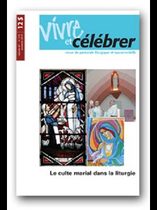 Revue Vivre et célébrer - Vol. 47 No 215 (automne 2013)