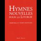 Hymnes nouvelles pour la Liturgie -Tempo., temps ordi., V. 1
