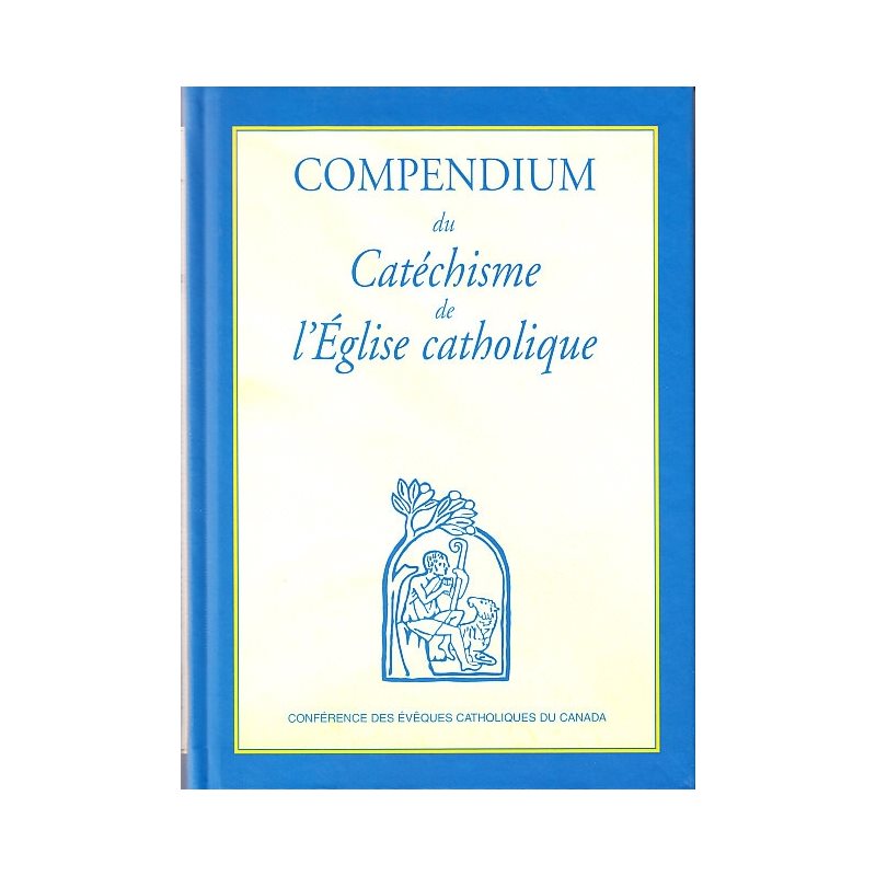 Compendium du Catéchisme de l'Église Catholique