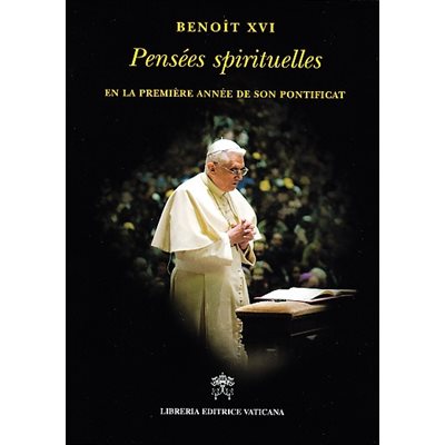 Benoît XVI -Pensées Spirituels (French Book)