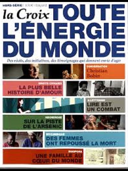 Revue HS La Croix / Toute l'énergie de monde (French book)