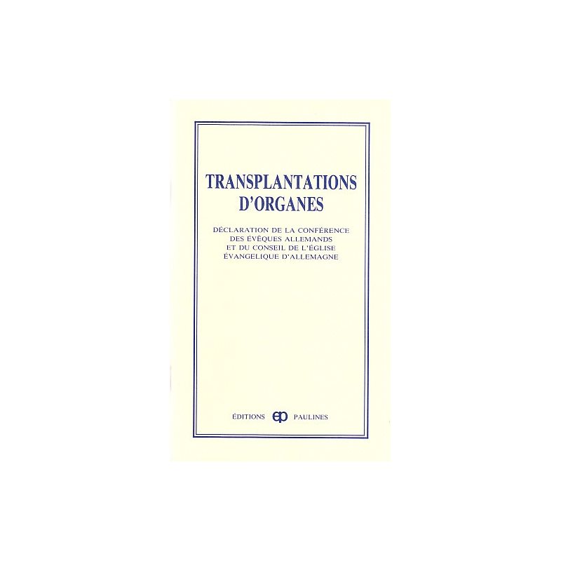 Transplantation d'organes