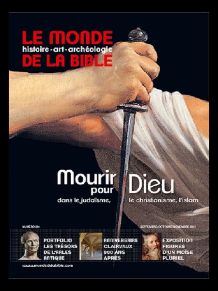 Revue Mourir pour Dieu ds le judaisme, christianisme, lslam