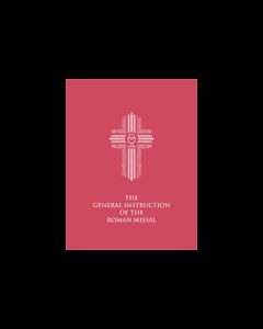 The General Instruction of the Roman Missal