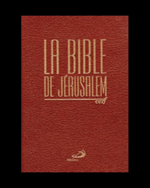 Bible de Jérusalem, La (souple, maron)