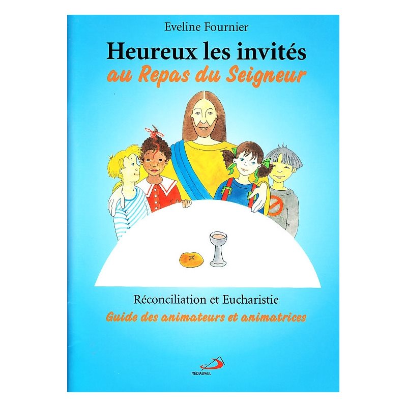 Heureux les invités au repas du Seigneur / Guide (French Book)