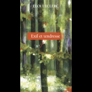 Exil et tendresse (French book)