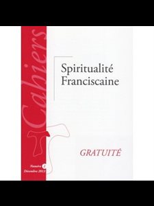 Cahiers de Spiritualité Franciscaines, no.2 - Gratuité
