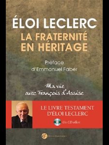 Fraternité en héritage, La (avec CD)