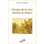 Chemins de la Croix, Chemins de Pâques