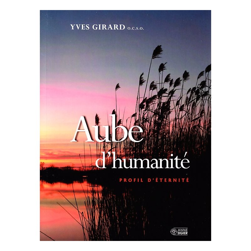 Aube d'humanité : profil d'éternité (French book)