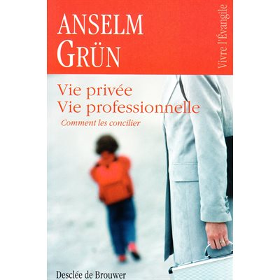 Vie privée vie professionnelle (French book)