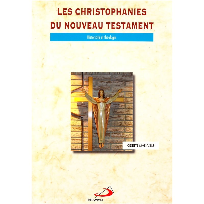 Christophanies du Nouveau Testament, Les (French book)