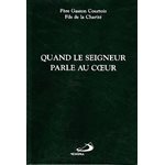 Quand le Seigneur parle au coeur (French Book)