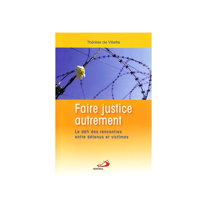 Faire justice autrement