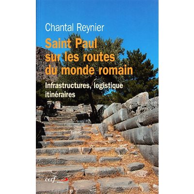 Saint Paul sur les routes du monde romain