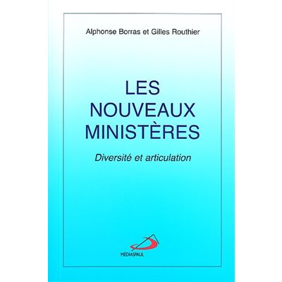 Nouveaux ministères, Les