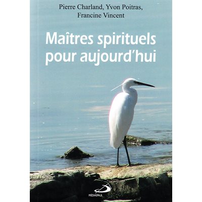 Maîtres spirituels pour aujourd'hui