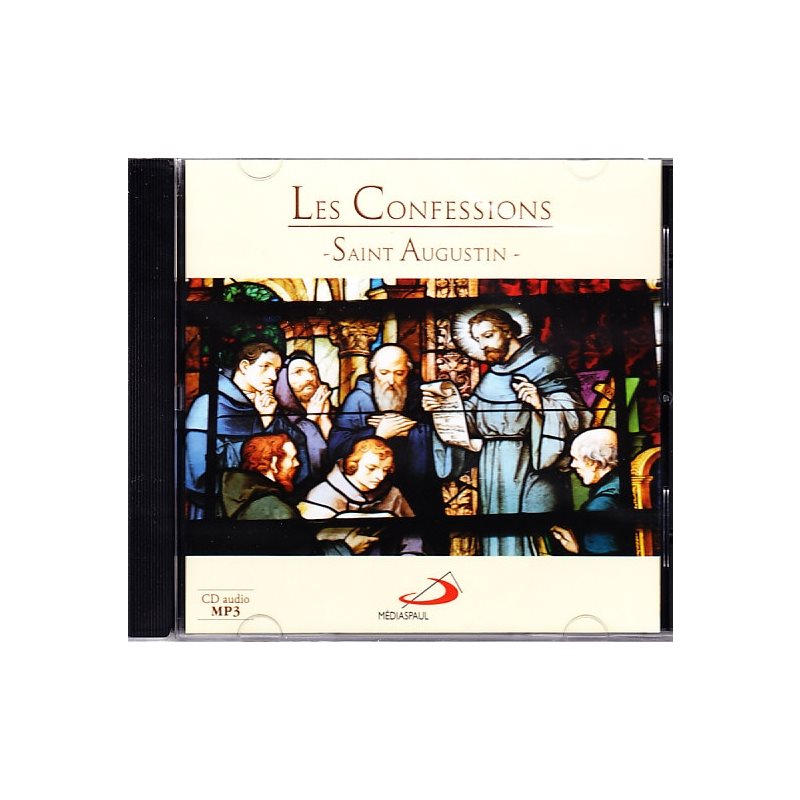CD Les Confessions - Saint Augustin : CD audio MP3 CD Les Confessions - Saint Augustin : CD audio MP3