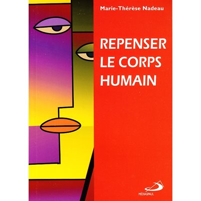 Repenser le corps humain