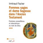 Femmes sages et dame Sagesse dans l'ancien Testament