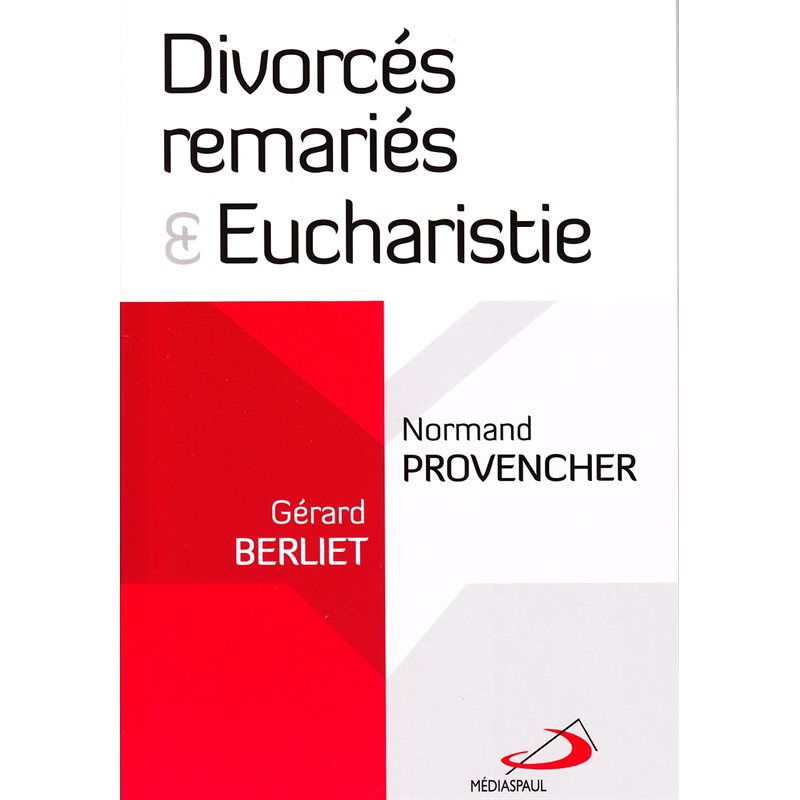 Divorcés remariés et Eucharistie
