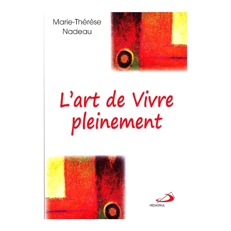 Art de vivre pleinement, L' (French book)