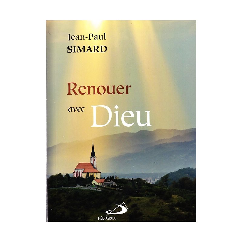 Renouer avec Dieu (French book)