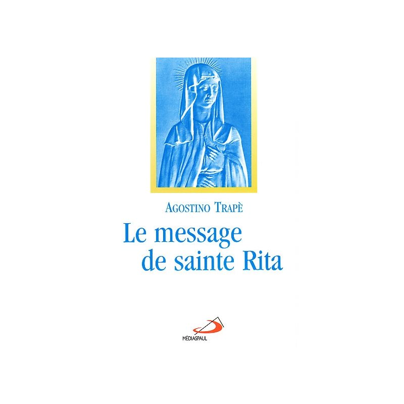 Message de Sainte-Rita, Le