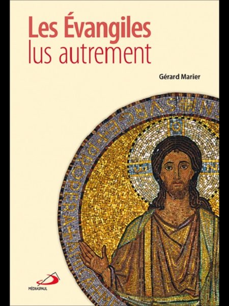 Évangiles lus autrement, Les (French book)