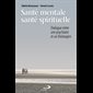 Santé mentale, santé spirituelle (French book)