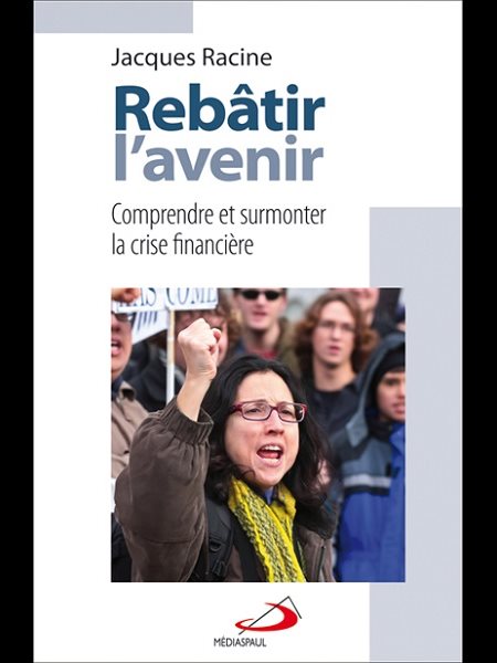 Rebâtir l'avenir (French book)