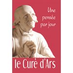 Curé d'Ars: une pensée par jour, Le