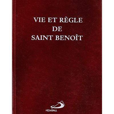 Vie et Règle de Saint Benoît