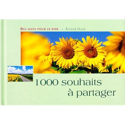 1000 souhaits à partager