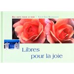 Libres pour la joie